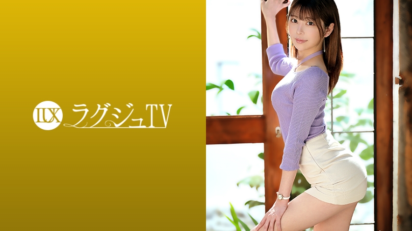 ラグジュTV 1386 スレンダー高身長な現役大学院生兼モデル美女がAV初出演！！顔も身体も頭●も超SSS級なハイレベル女性が本能のままに魅せる淫猥セックス！