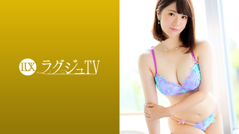 ラグジュTV 1156 彼氏のことを一途に想う反面、淡白なセックスに悩みを抱える美熟女…。触れられただけで反応してしまうほど欲求不満となっていたカラダ。溜まった性欲を発散させるかのように可愛い声で喘ぎヨガりまくる！
