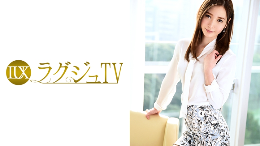 ラグジュTV 543